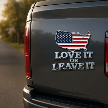 “LOVE IT OR LEAVE IT” USA Flag Emblem Car Badge