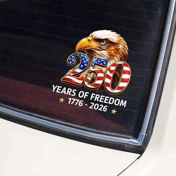 Patriotic Eagle Decal Sticker 250 Years Freedom Gift