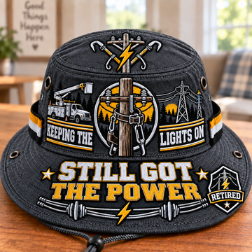 Still Got The Power Retired Lineman Boonie Hat